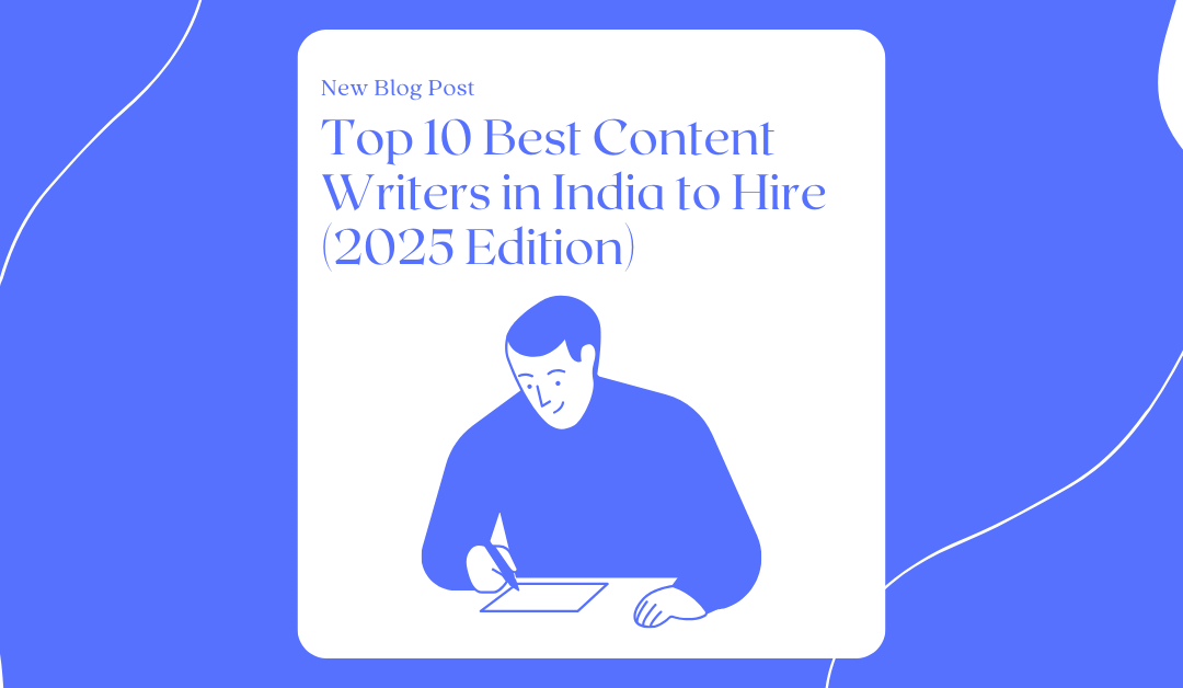 Best Content Writers In India